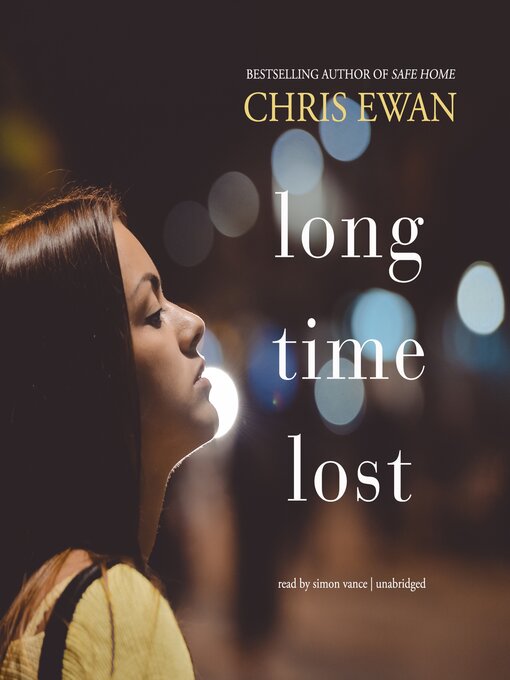 Title details for Long Time Lost by Chris Ewan - Available
